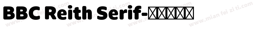 BBC Reith Serif字体转换